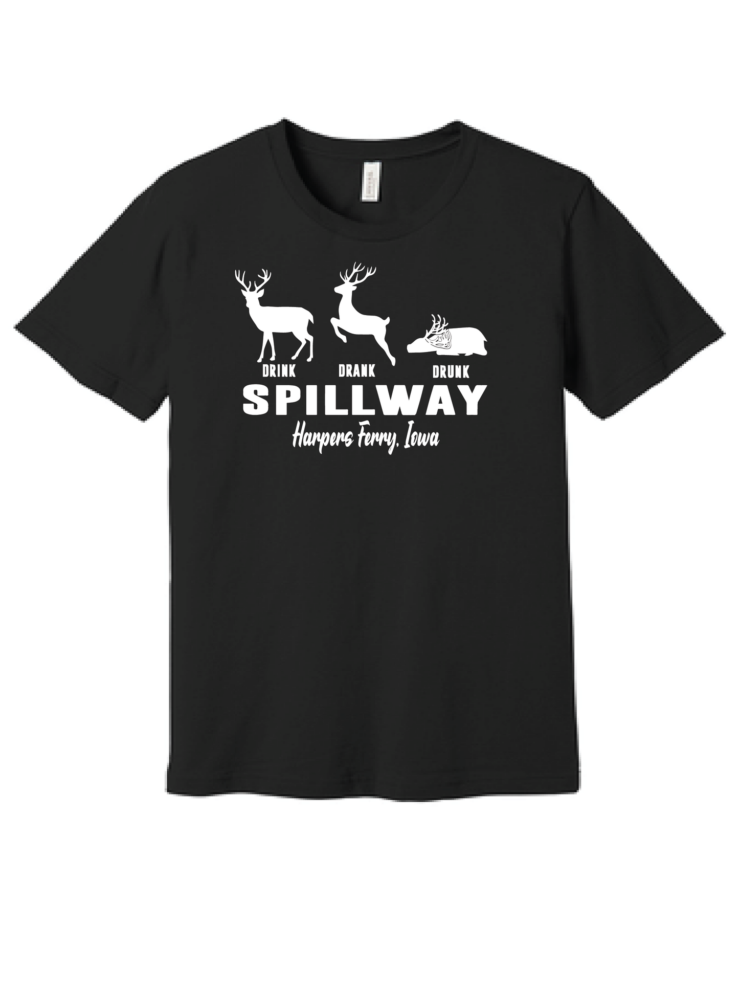 DRINK DRANK DRUNK SPILLWAY T SHIRTS